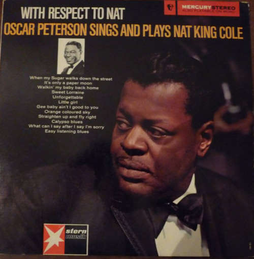 Cover Oscar Peterson / Oscar Peterson Trio* - With Respect To Nat - Oscar Peterson Sings And Plays Nat King Cole (LP, Album) Schallplatten Ankauf