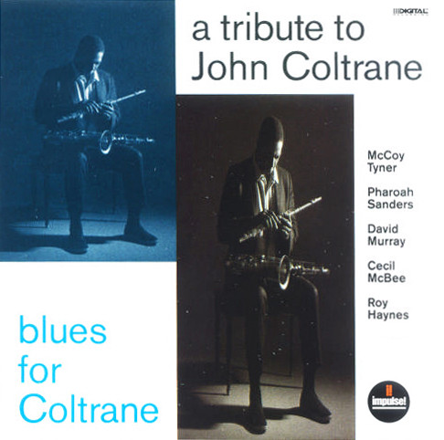 Cover McCoy Tyner / Pharoah Sanders / David Murray / Cecil McBee / Roy Haynes - A Tribute To John Coltrane / Blues For Coltrane (LP, Album) Schallplatten Ankauf