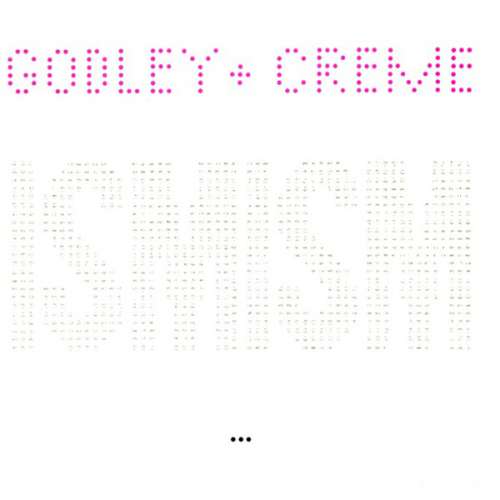 Cover Godley & Creme - Ismism (LP, Album) Schallplatten Ankauf