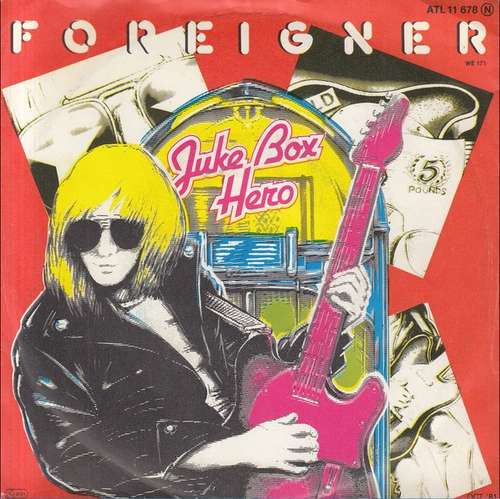 Cover Foreigner - Juke Box Hero (7, Single) Schallplatten Ankauf