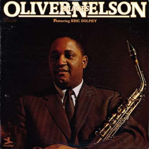Cover Oliver Nelson Featuring Eric Dolphy - Images (2xLP, RE, Comp, RM) Schallplatten Ankauf