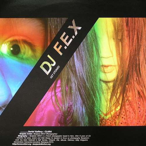 Cover DJ F.E.X - Get Stoned (12) Schallplatten Ankauf