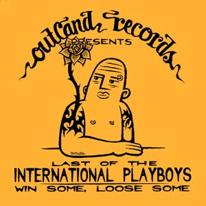 Cover Last Of The International Playboys* - Win Some, Loose Some (12) Schallplatten Ankauf