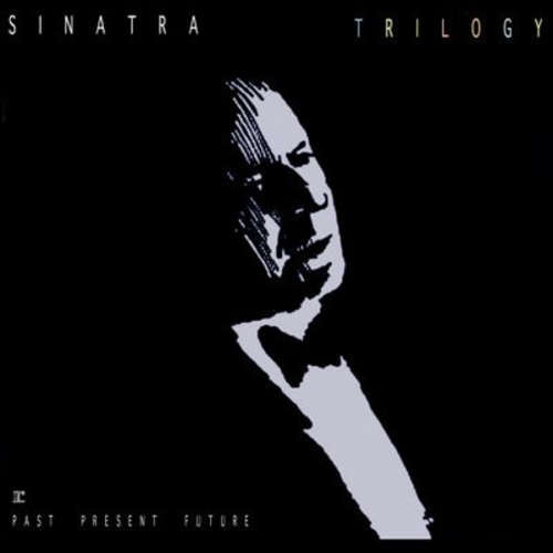 Cover Frank Sinatra - Trilogy: Past, Present & Future (3xLP, Album + Box) Schallplatten Ankauf