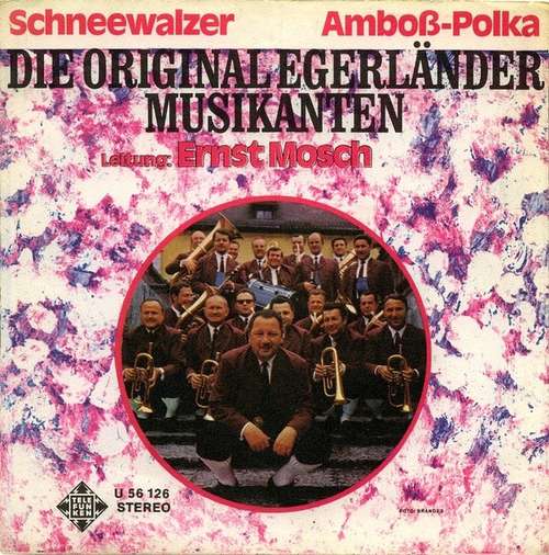 Cover Die Original Egerländer Musikanten - Schneewalzer / Amboss - Polka (7, Single) Schallplatten Ankauf