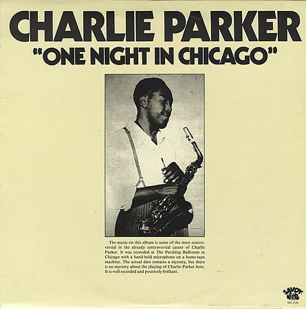 Cover Charlie Parker - One Night In Chicago (LP, Album, Mono) Schallplatten Ankauf