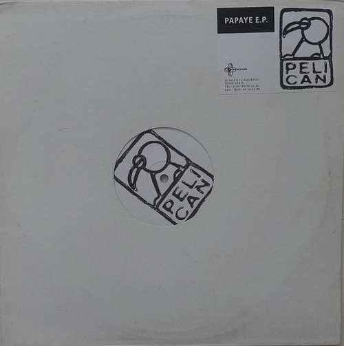 Cover Pelican - Papaye E.P. (12, EP) Schallplatten Ankauf