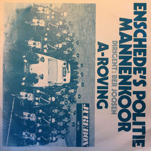 Cover Enschede's Politie Mannenkoor - A-Roving / Yellow Bird (7, Single) Schallplatten Ankauf
