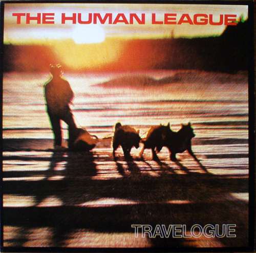 Bild The Human League - Travelogue (LP, Album) Schallplatten Ankauf