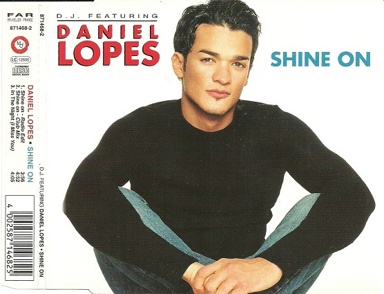 Cover D.J. Featuring Daniel Lopes - Shine On (CD, Single) Schallplatten Ankauf