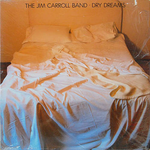 Cover The Jim Carroll Band - Dry Dreams (LP, Album) Schallplatten Ankauf
