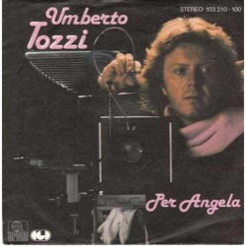 Cover Umberto Tozzi - Per Angela (7, Single) Schallplatten Ankauf
