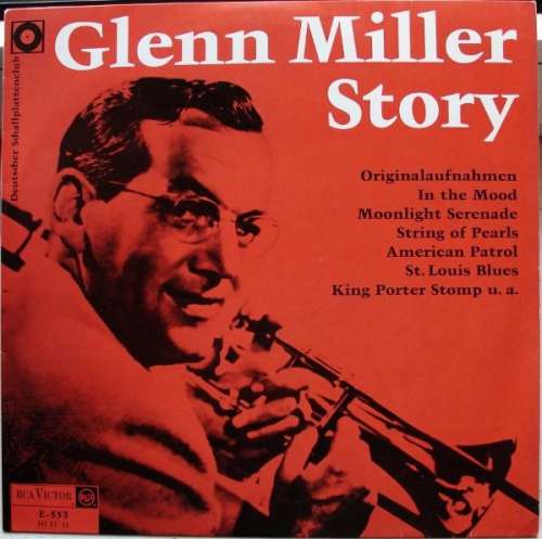Cover Glenn Miller - The Glenn Miller Story (LP, Comp, Club, S/Edition) Schallplatten Ankauf
