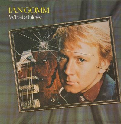 Cover zu Ian Gomm - What A Blow (LP, Album) Schallplatten Ankauf