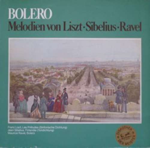 Cover Various - Bolero - Melodien Von Liszt · Sibelius · Ravel (LP) Schallplatten Ankauf