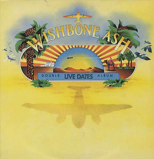 Bild Wishbone Ash - Live Dates (2xLP, Album, RE) Schallplatten Ankauf