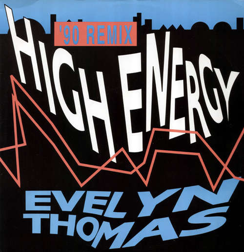Cover Evelyn Thomas - High Energy '90 Remix (12) Schallplatten Ankauf