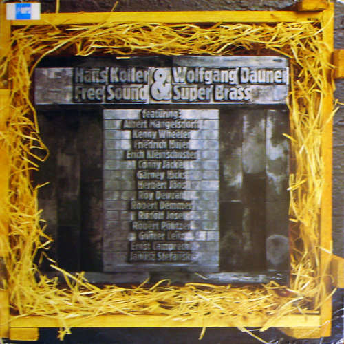 Cover Hans Koller & Wolfgang Dauner - Free Sound & Super Brass (LP, Album) Schallplatten Ankauf