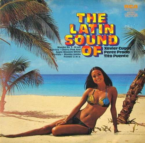 Cover Xavier Cugat, Perez Prado, Tito Puente - The Latin Sound Of Xavier Cugat Perez Prado Tito Puente (2xLP, Comp) Schallplatten Ankauf