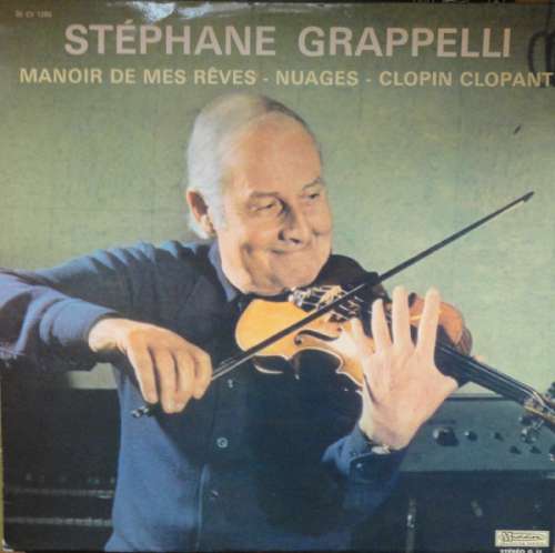 Cover Stéphane Grappelli - Manoir De Mes Rêves - Nuages - Clopin Clopant (LP, Album) Schallplatten Ankauf