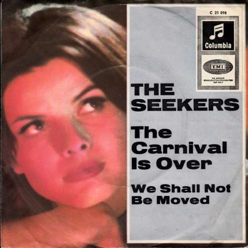 Bild The Seekers - The Carnival Is Over (7, Single, Mono) Schallplatten Ankauf