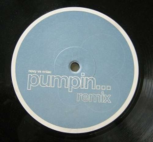 Cover Novy vs Eniac* - Pumpin... Remix (12) Schallplatten Ankauf