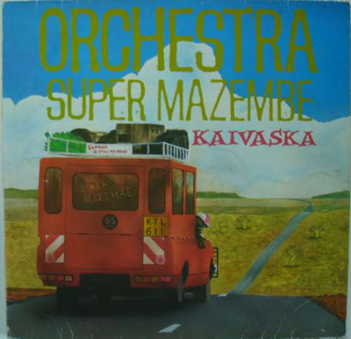 Cover Orchestra Super Mazembe - Kaivaska (LP, Album) Schallplatten Ankauf