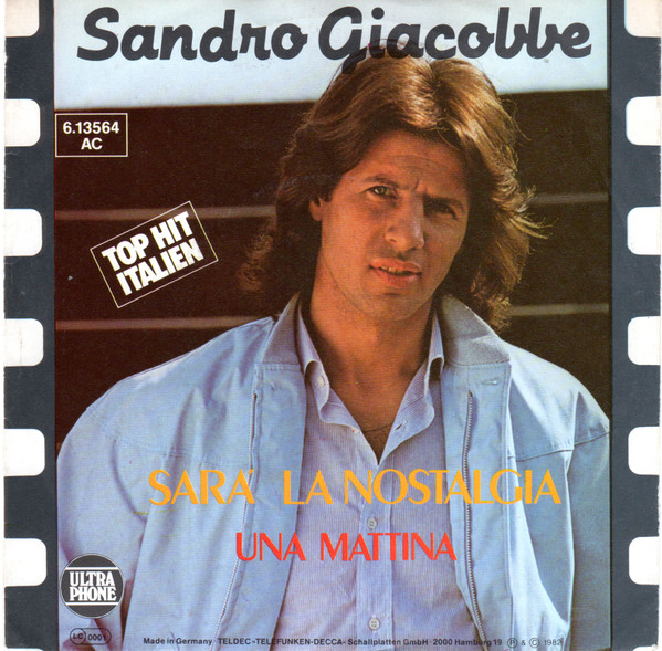 Bild Sandro Giacobbe - Sarà La Nostalgia (7, Single, Promo) Schallplatten Ankauf