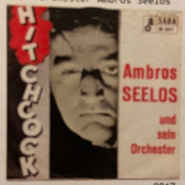 Cover Ambros Seelos Und Sein Orchester* - Hitchcock (7, Single) Schallplatten Ankauf