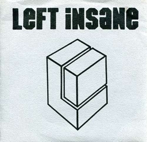 Cover Left Insane - Left Insane (7, Cle) Schallplatten Ankauf