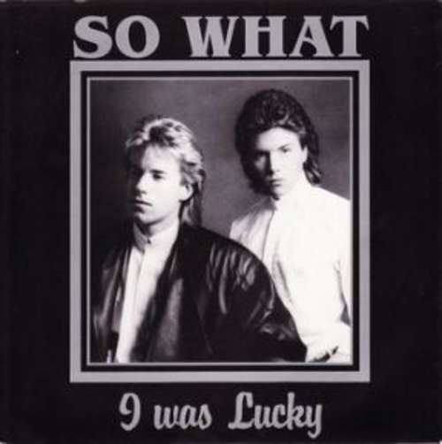 Cover So What - I Was Lucky (12) Schallplatten Ankauf