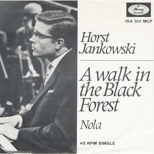 Cover Horst Jankowski His Orchestra And Chorus* - A Walk In The Black Forest (7, Mono) Schallplatten Ankauf