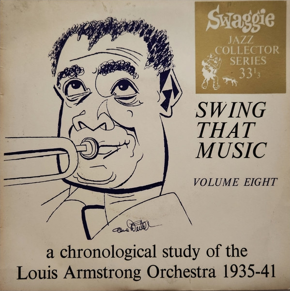 Cover Louis Armstrong - Swing That Music Volume Eight. Louis Armstrong Orchestra 1935-41 (7, EP) Schallplatten Ankauf