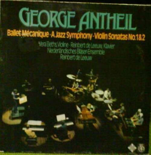 Cover Ballet Mécanique - A Jazz Symphony - Violin Sonatas No. 1 & 2 Schallplatten Ankauf