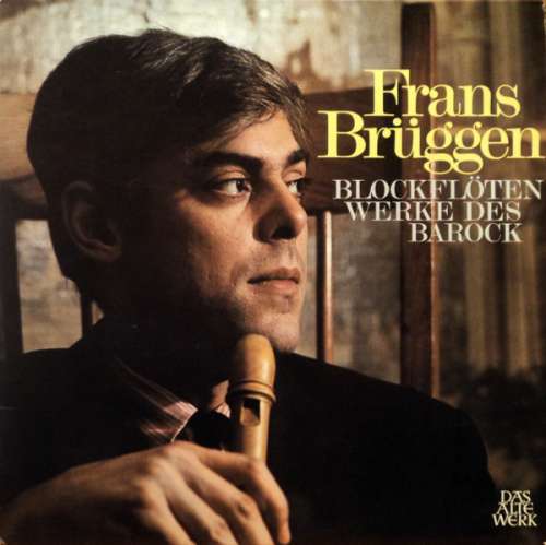 Cover Frans Brüggen - Blockflötenwerke Des Barock (LP, Comp, RP) Schallplatten Ankauf