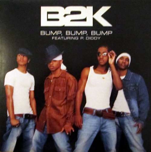 Cover B2K And P. Diddy - Bump, Bump, Bump (12, Maxi) Schallplatten Ankauf