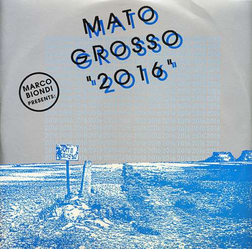 Cover Mato Grosso - 2016 (12) Schallplatten Ankauf