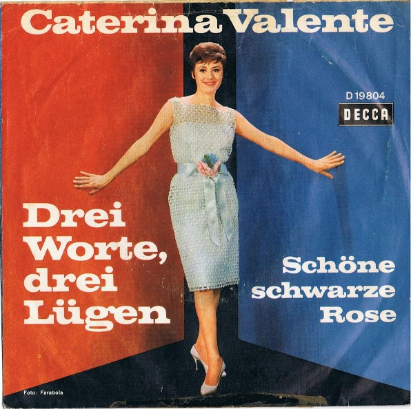 Bild Caterina Valente - Drei Worte, Drei Lügen (7, Single) Schallplatten Ankauf