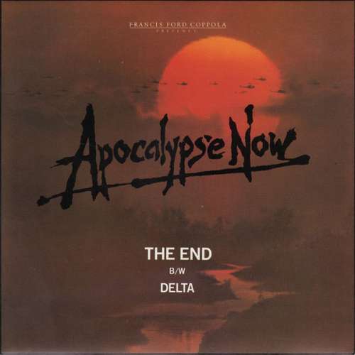 Cover The Doors / Carmine Coppola And  Francis Coppola* - The End / Delta (7, Single) Schallplatten Ankauf