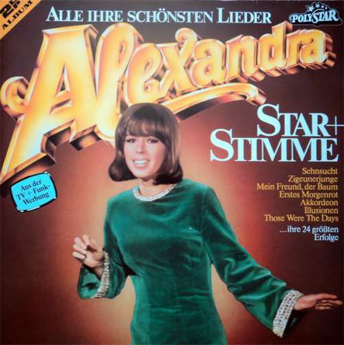 Cover Alexandra (7) - Star + Stimme - Alle Ihre Schönsten Lieder (2xLP, Comp) Schallplatten Ankauf