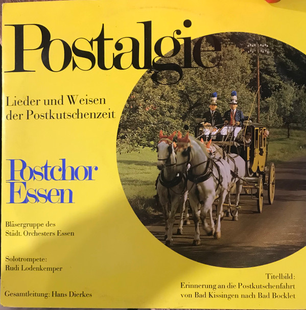 Cover Postchor Essen - Postalgie - Lieder Und Weisen Der Postkutschenzeit (LP, Album) Schallplatten Ankauf