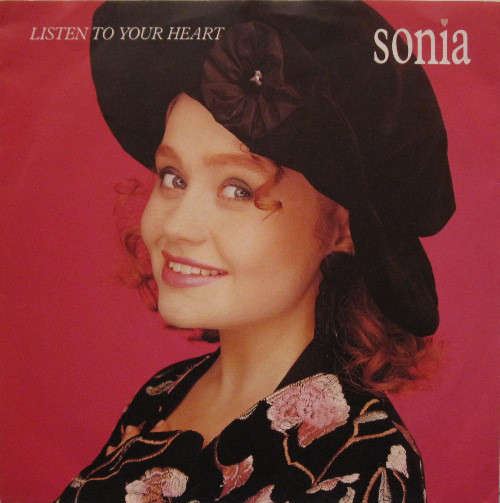 Cover Sonia - Listen To Your Heart (7, Single) Schallplatten Ankauf