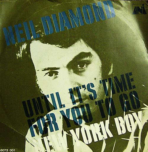 Cover Neil Diamond - Until It's Time For You To Go / New York Boy (7, Single) Schallplatten Ankauf
