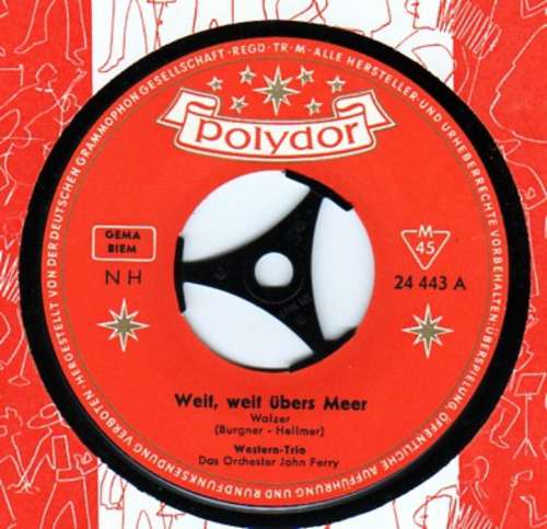 Bild Das Western-Trio - Weit, Weit Übers Meer / Schau' In Den Silbersee (7, Single) Schallplatten Ankauf