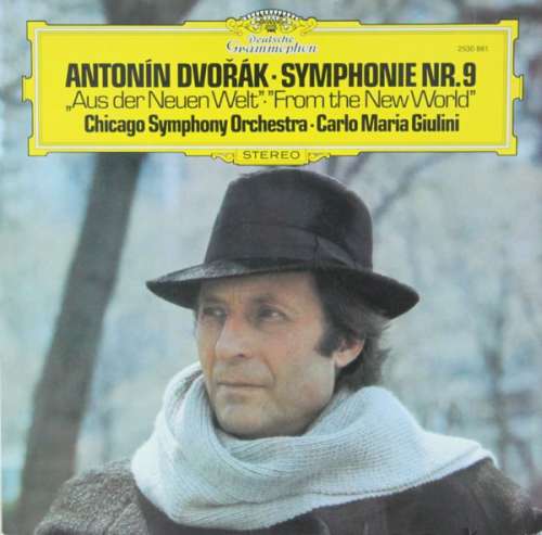 Cover Antonín Dvořák - Chicago Symphony Orchestra*, Carlo Maria Giulini - Symphonie Nr.9 Aus Der Neuen Welt • From The New World (LP, Album) Schallplatten Ankauf