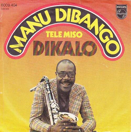 Cover Manu Dibango - Dikalo / Tele Miso (7, Single) Schallplatten Ankauf