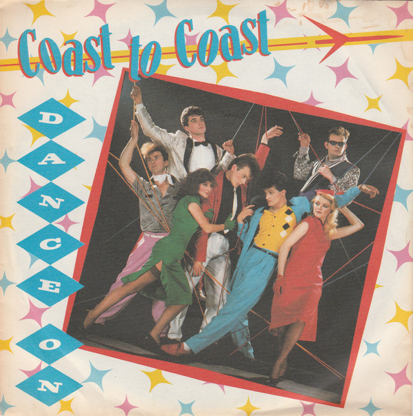 Bild Coast To Coast - Dance On (7, Single) Schallplatten Ankauf