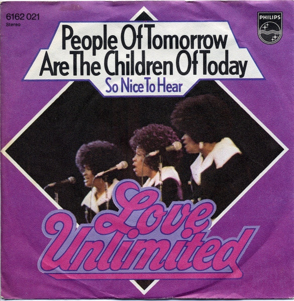 Cover Love Unlimited - People Of Tomorrow Are The Children Of Today (7, Single) Schallplatten Ankauf