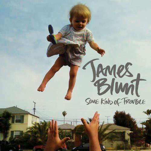 Cover James Blunt - Some Kind Of Trouble (CD, Album, Enh) Schallplatten Ankauf
