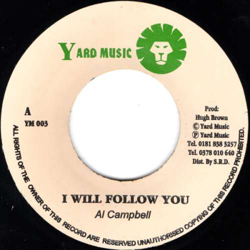 Cover Al Campbell - I Will Follow You (7) Schallplatten Ankauf